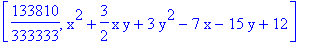 [133810/333333, x^2+3/2*x*y+3*y^2-7*x-15*y+12]